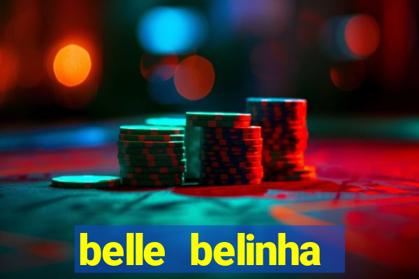 belle belinha vazados gratis